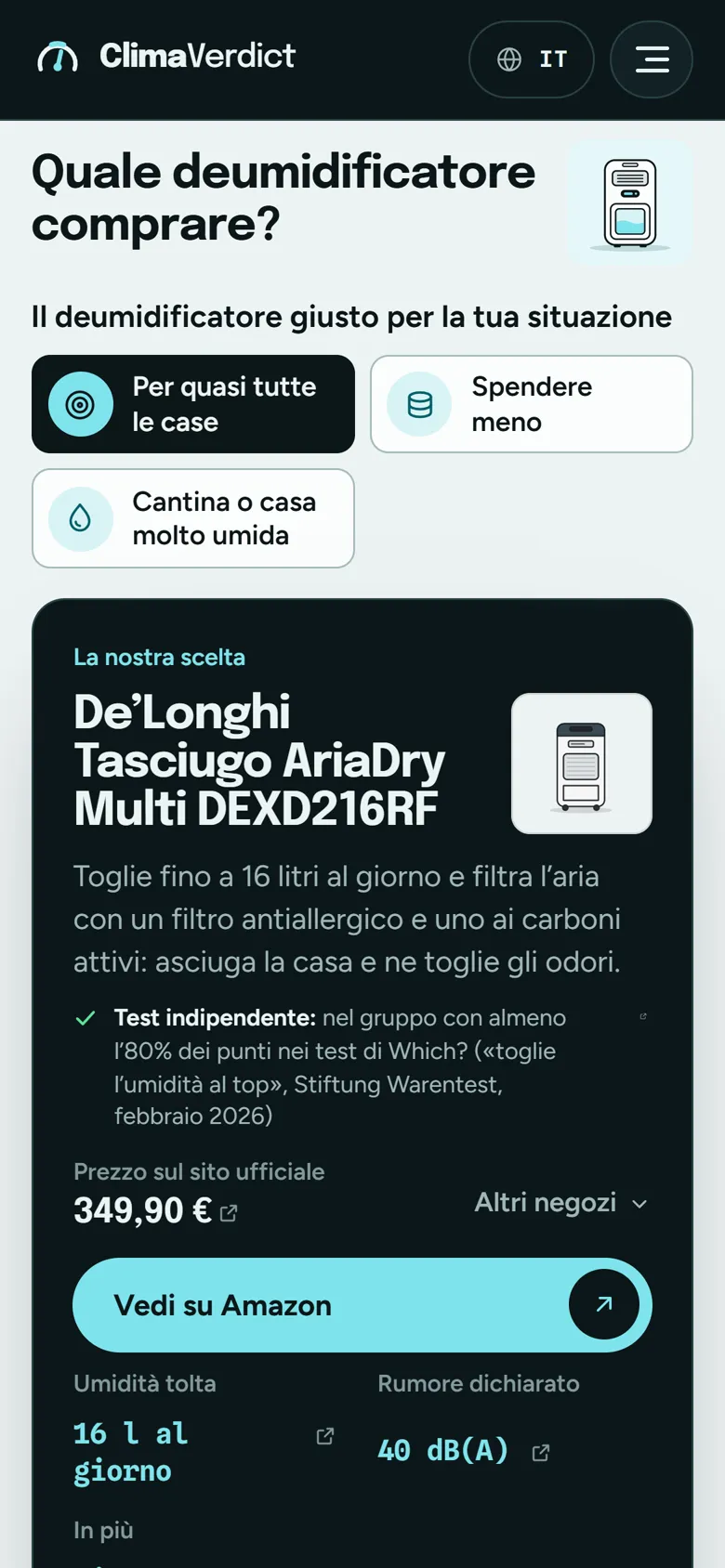 Il deumidificatore giusto per la tua situazione, con i test in evidenza.