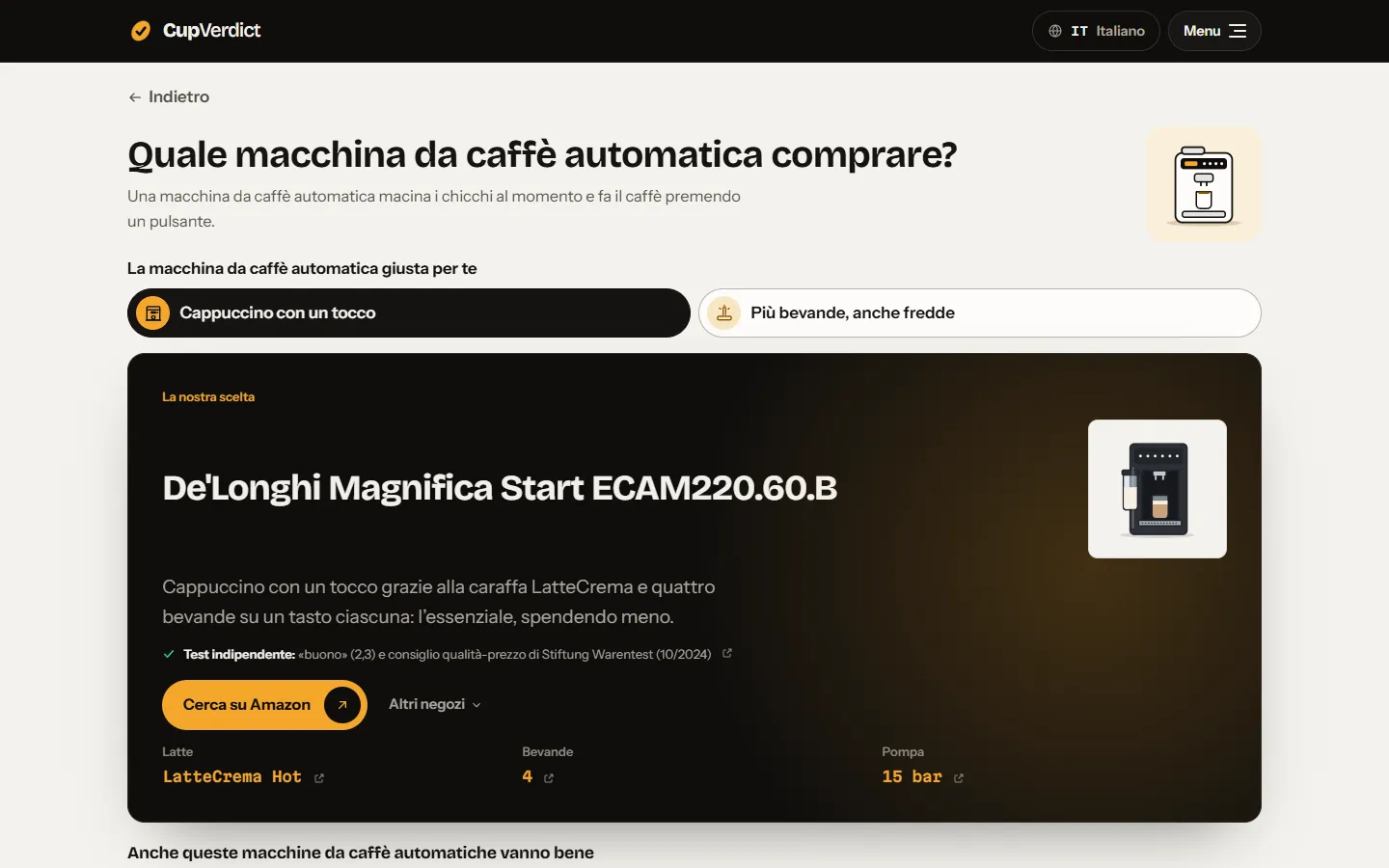 La macchina automatica giusta per te, con il test indipendente.