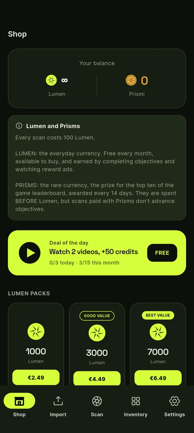 I crediti per le scansioni: gratis ogni mese, con i video o in pacchetti.